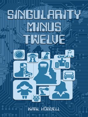 cover image of Singularity Minus Twelve